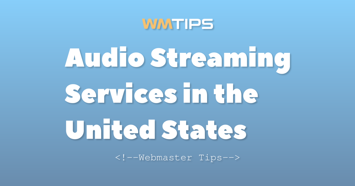 Top 25+ Audio Streaming Services in the United States by Market Share ...