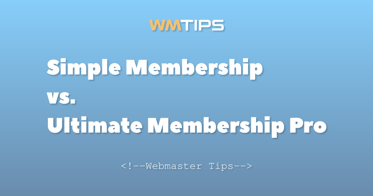 Simple Membership vs. Ultimate Membership Pro: 2026 Market Share ...