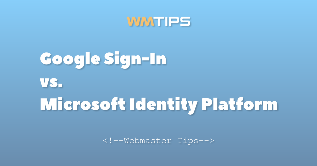 Google Sign-In vs. Microsoft Identity Platform: 2026 Market Share ...