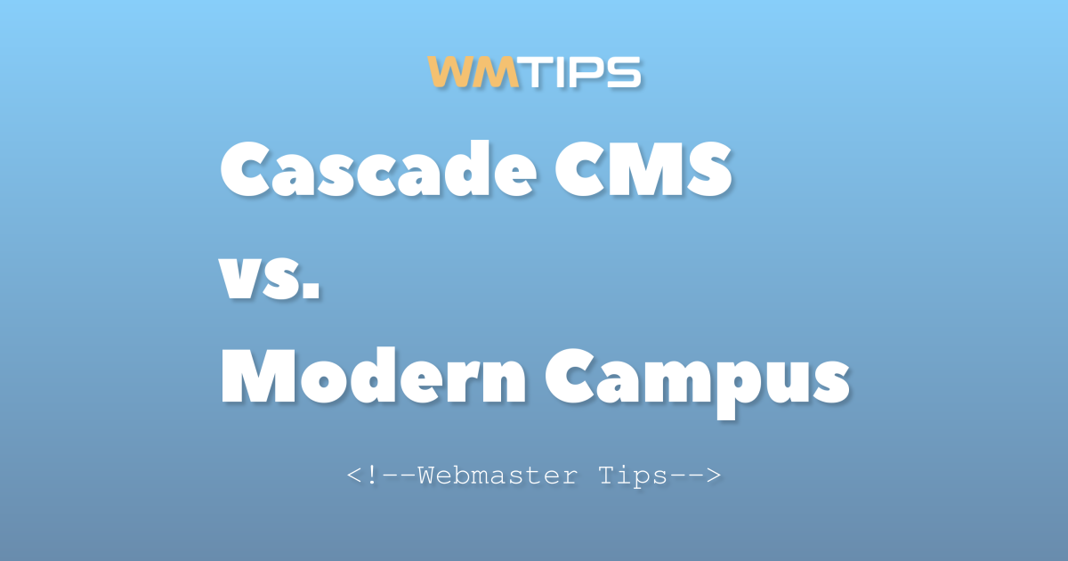 Cascade CMS vs. Modern Campus: 2026 Market Share & Usage Comparison
