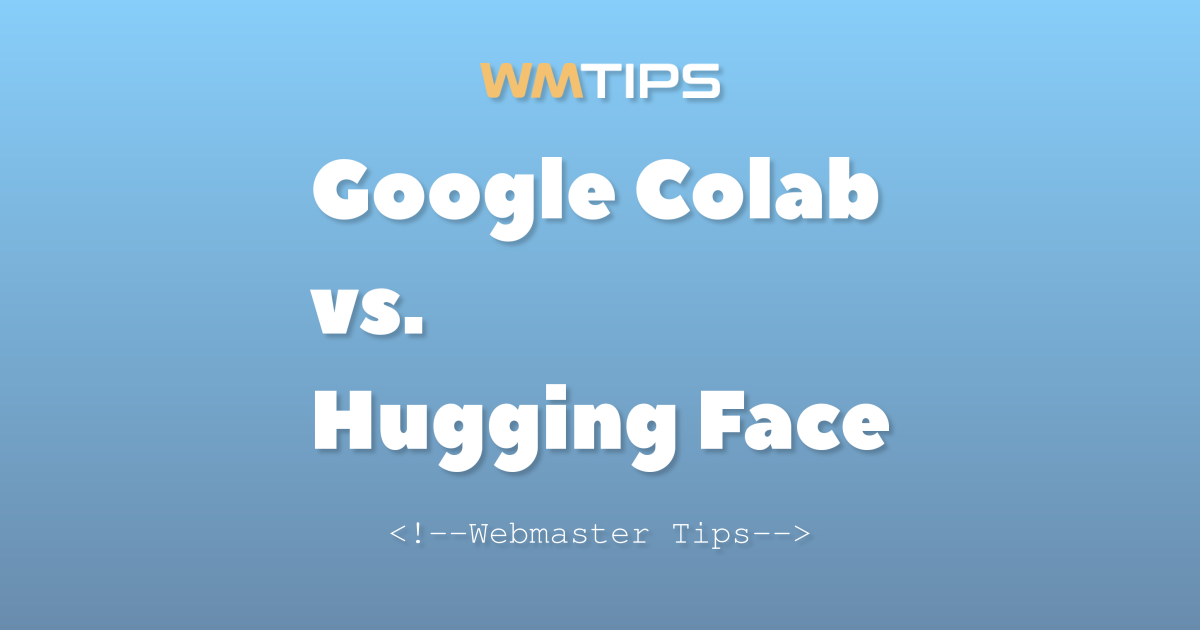 Google Colab vs. Hugging Face: 2026 Market Share & Usage Comparison