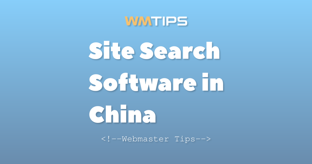 Top 23 Site Search Software in China by Market Share (2026)