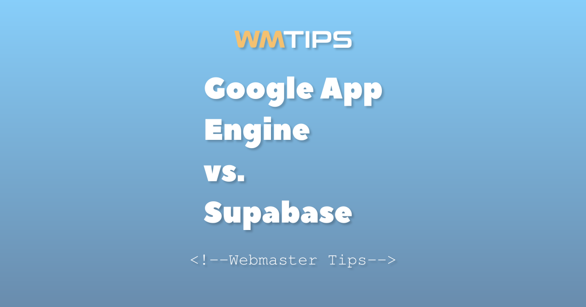 Google App Engine vs. Supabase: 2026 Market Share & Usage Comparison