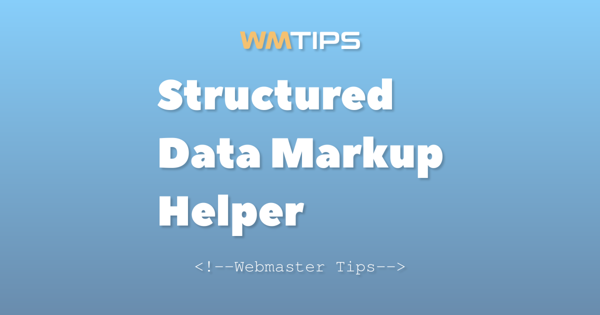 Structured Data Markup Helper Market Share & Usage Statistics (2026)