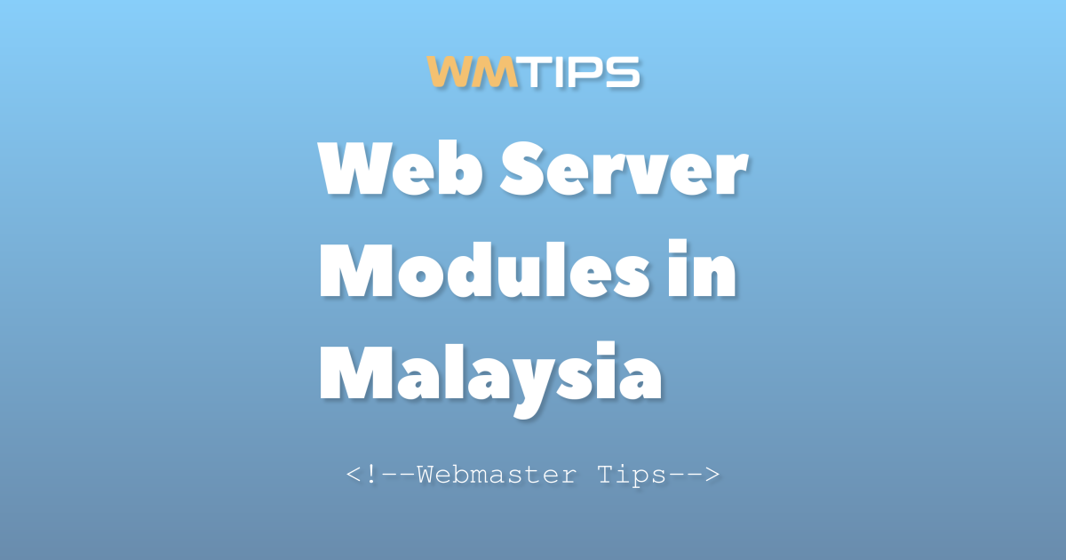 Top 9 Web Server Modules in Malaysia by Market Share (2026)