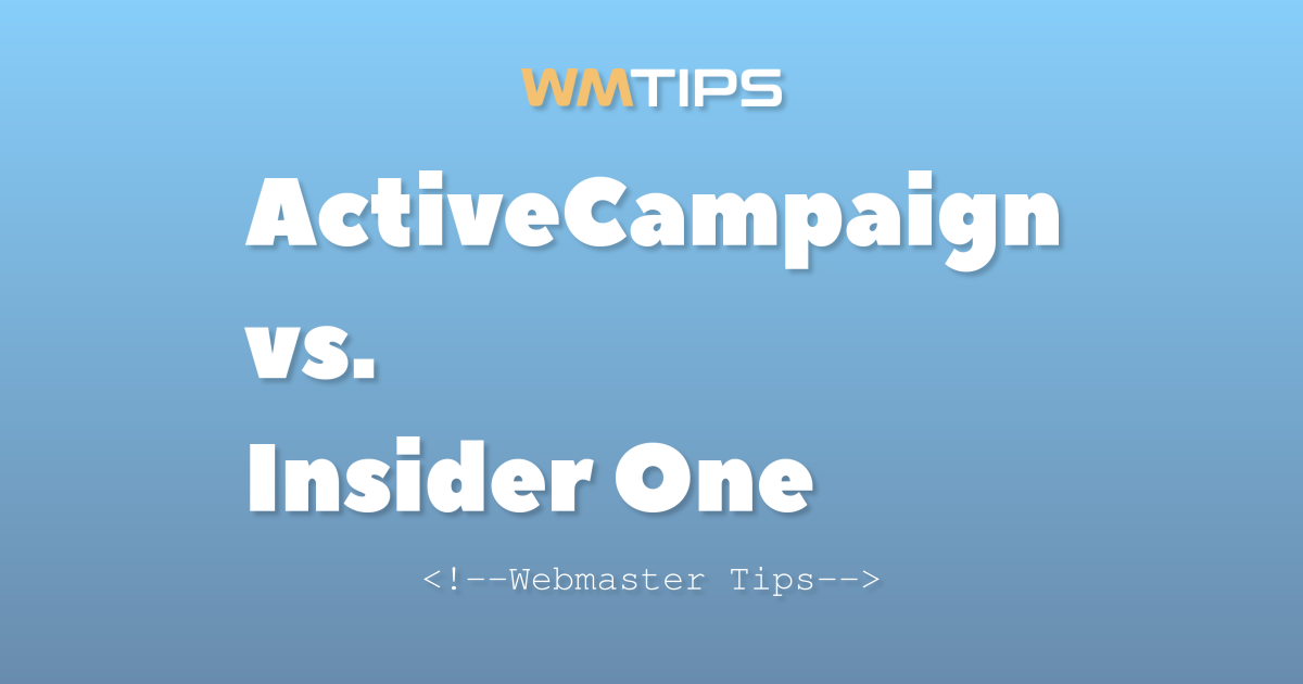 ActiveCampaign vs. Insider One: 2026 Market Share & Usage Comparison