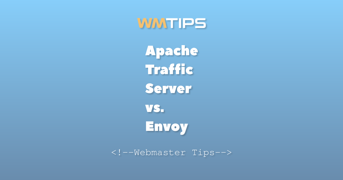Apache Traffic Server vs. Envoy: 2026 Market Share & Usage Comparison