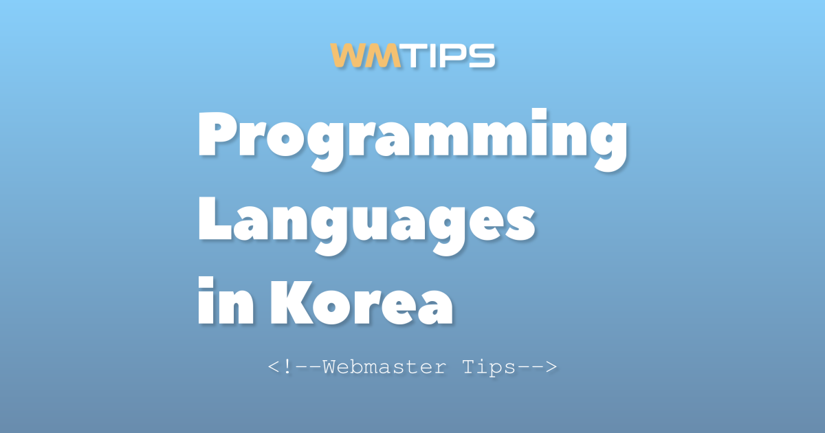 Top 17 Programming Languages on the Web in Korea by Market Share (2026)