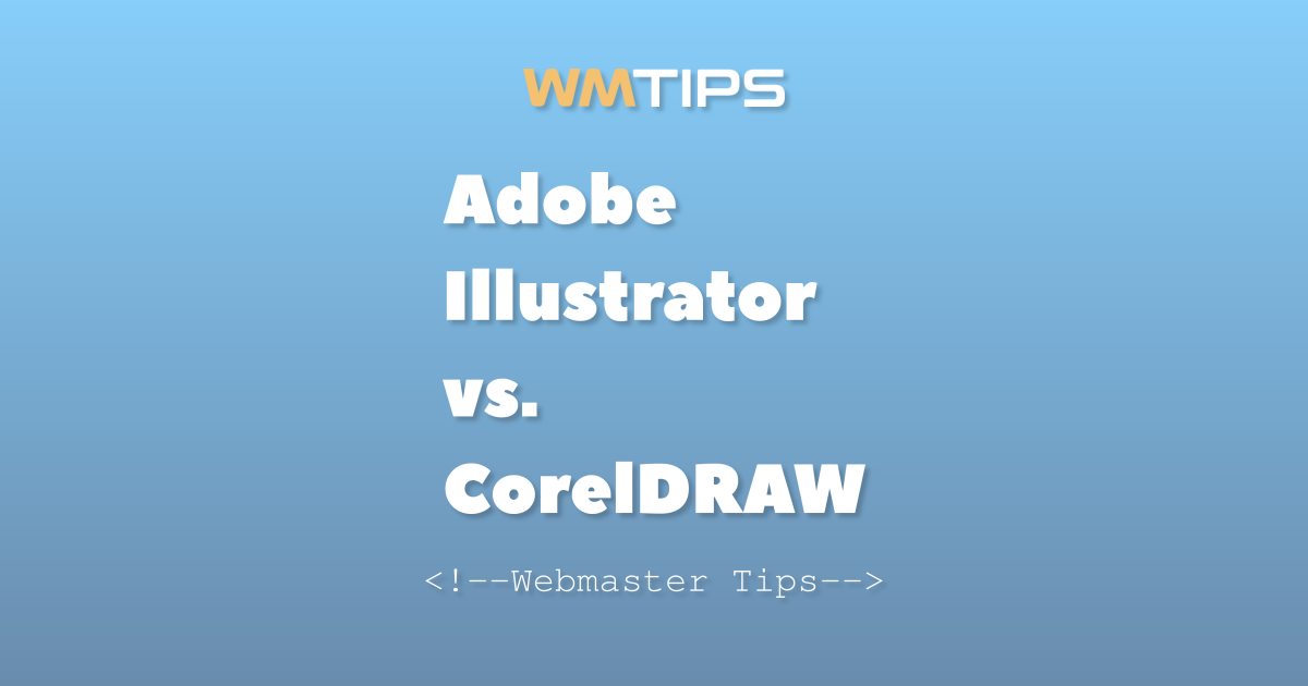 Adobe Illustrator vs. CorelDRAW: 2026 Market Share & Usage Comparison