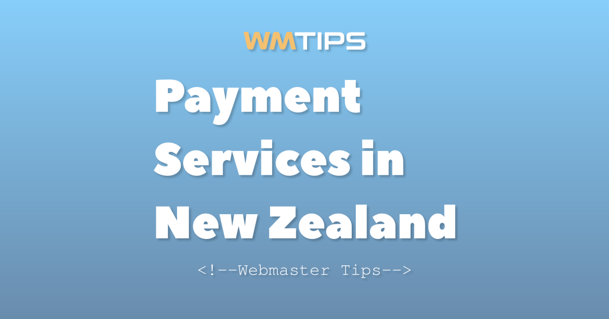 Top 25+ Payment Services on the Web in New Zealand by Market Share (2026)