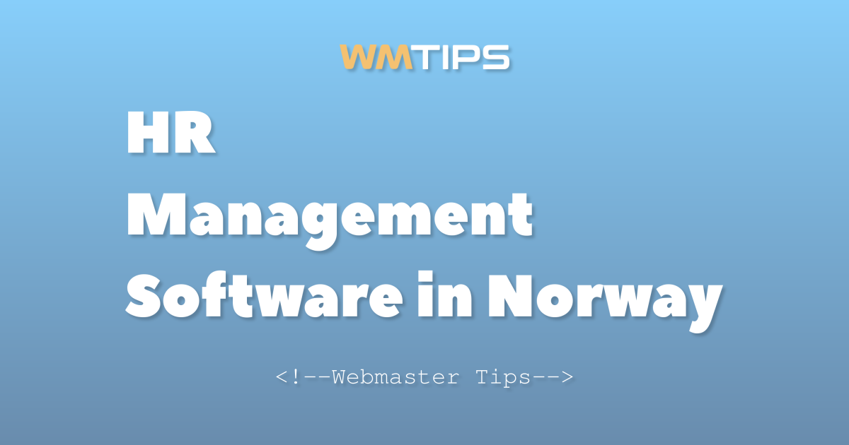 Top 13 HR Management Software on the Web in Norway by Market Share (2026)
