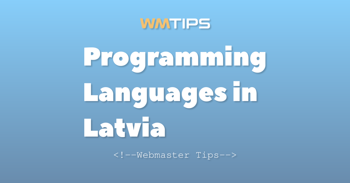Top 12 Programming Languages on the Web in Latvia by Market Share (2026)