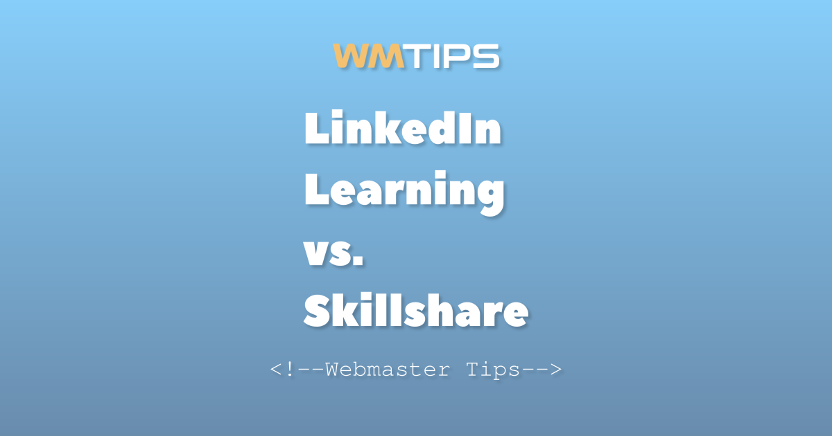 LinkedIn Learning vs. Skillshare Usage and Pricing Comparison