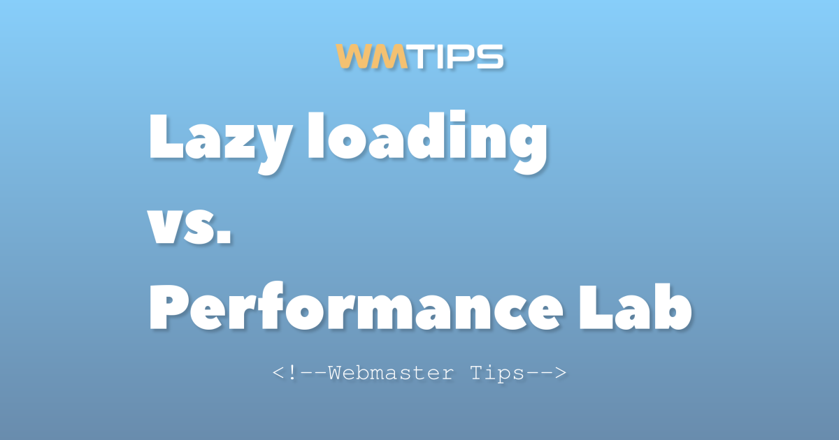 Lazy loading vs. Performance Lab: 2026 Market Share & Usage Comparison