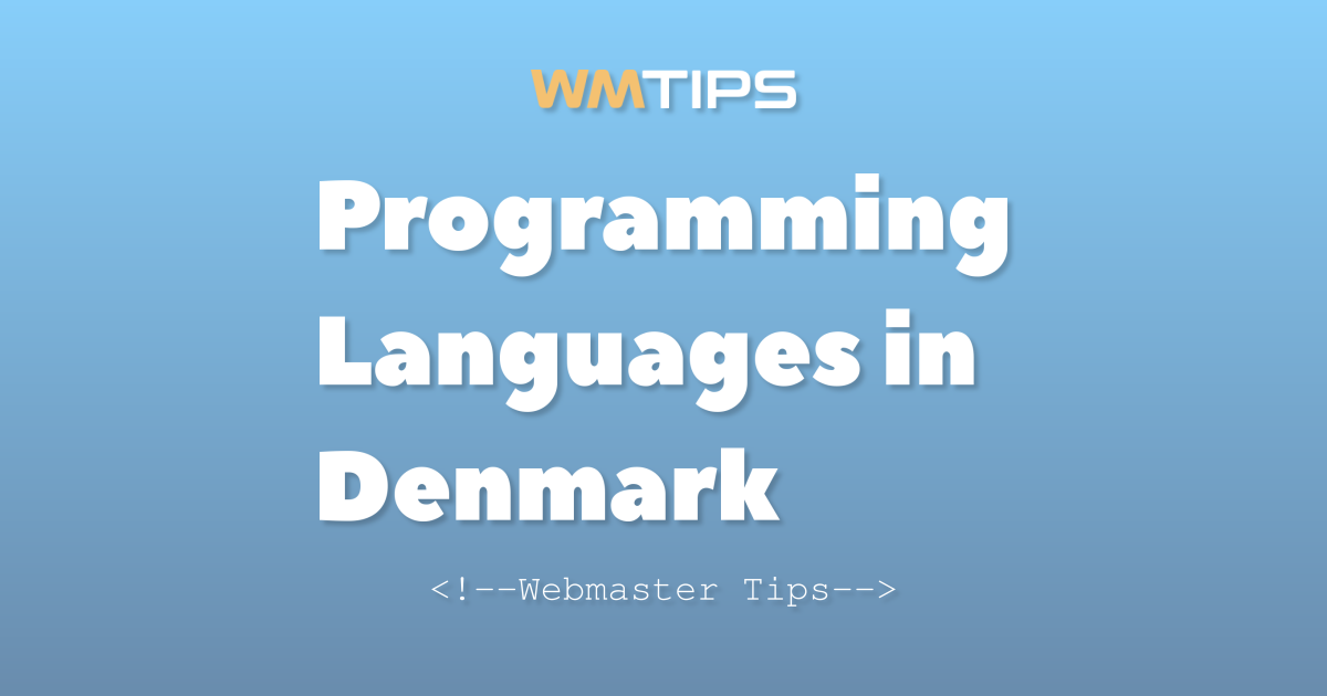 Top 18 Programming Languages on the Web in Denmark by Market Share (2026)