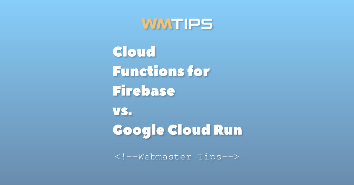 Cloud Functions for Firebase vs. Google Cloud Run: 2026 Market Share ...