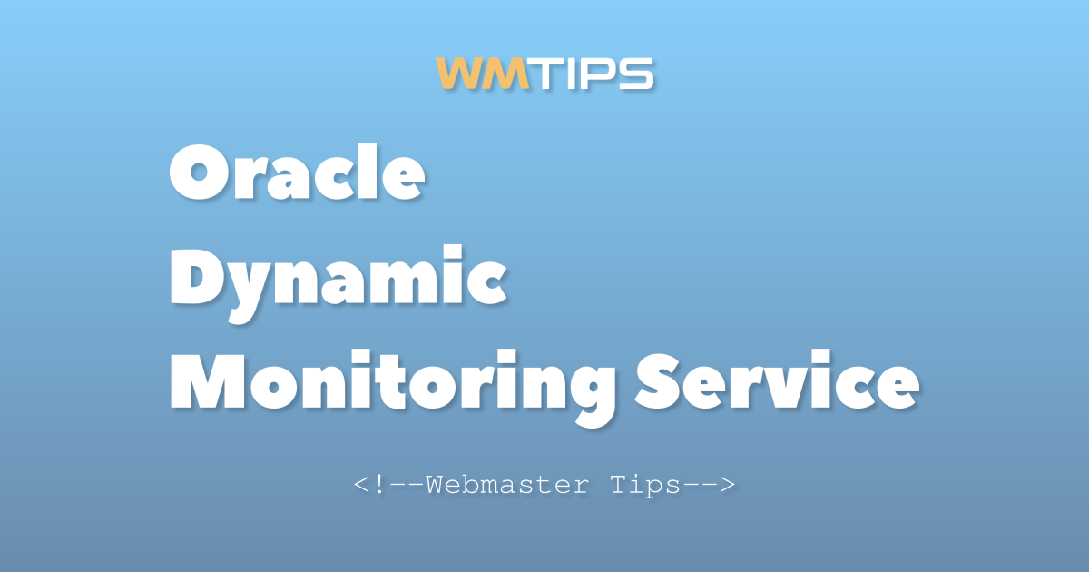 Oracle Dynamic Monitoring Service Market Share & Usage Statistics (2026)