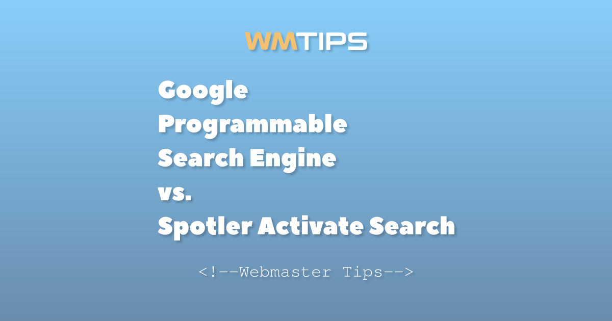 Google Programmable Search Engine vs. Spotler Activate Search: 2026 ...