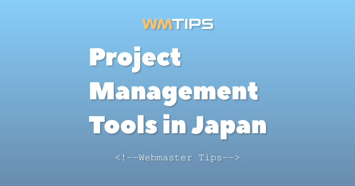 Top 6 Project Management Tools on the Web in Japan by Market Share (2026)