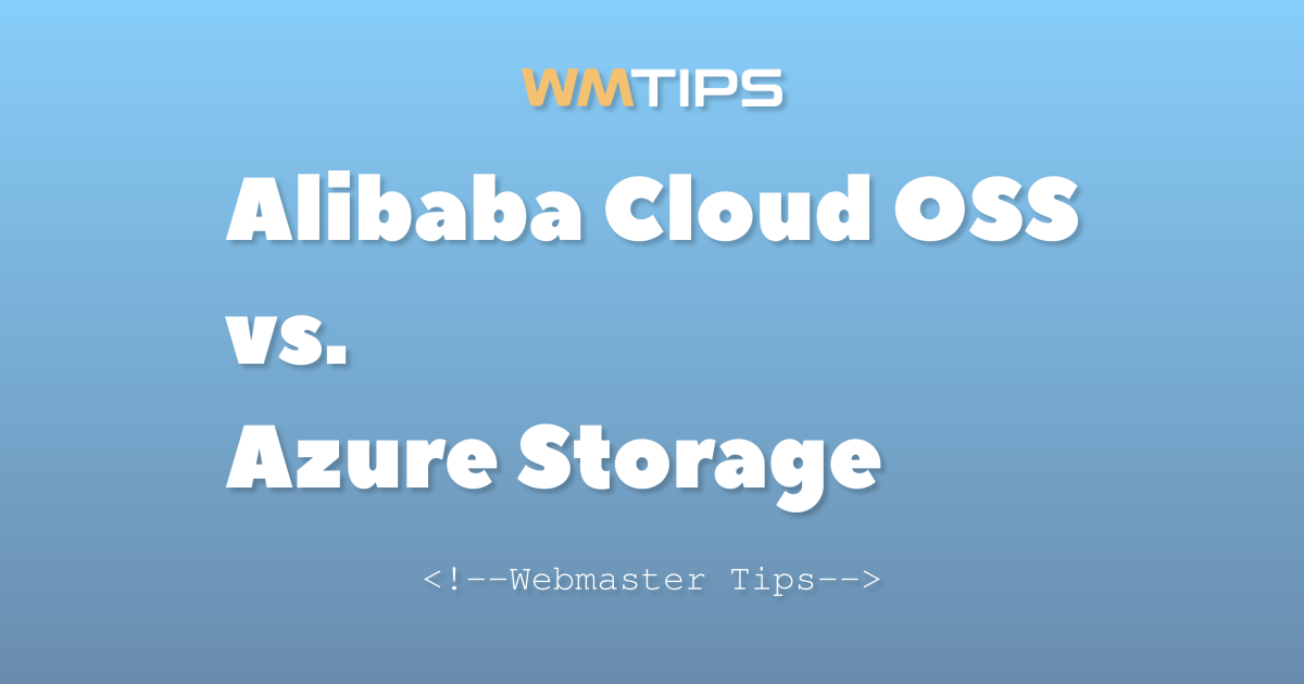 Alibaba Cloud OSS vs. Azure Storage: 2026 Market Share & Usage Comparison
