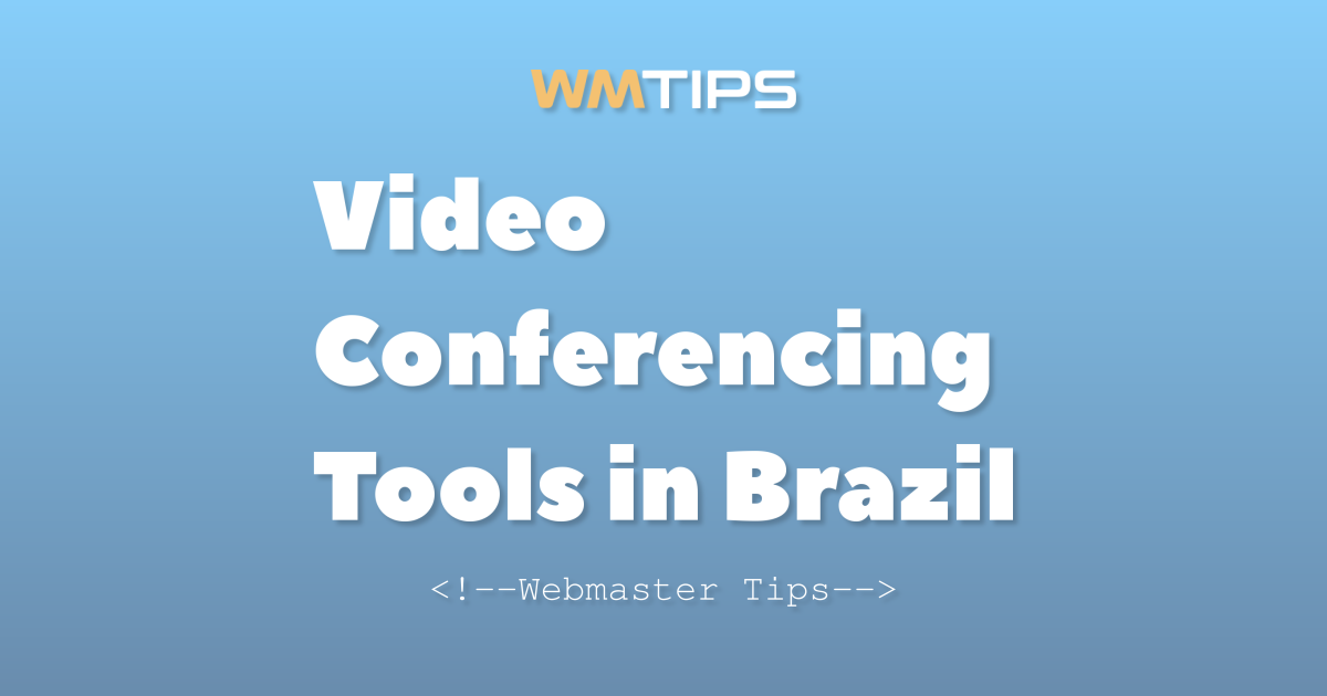 Top 6 Video Conferencing Tools in Brazil by Market Share (2026)